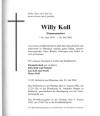 Willy Koll verstarb pl�tzlich und unerwartet in M�nchen.